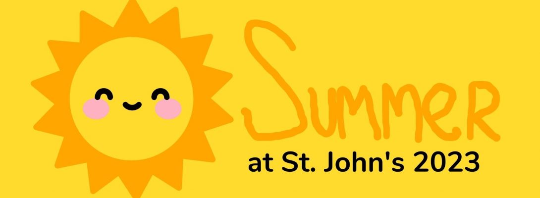 Summer at St. John's 2023